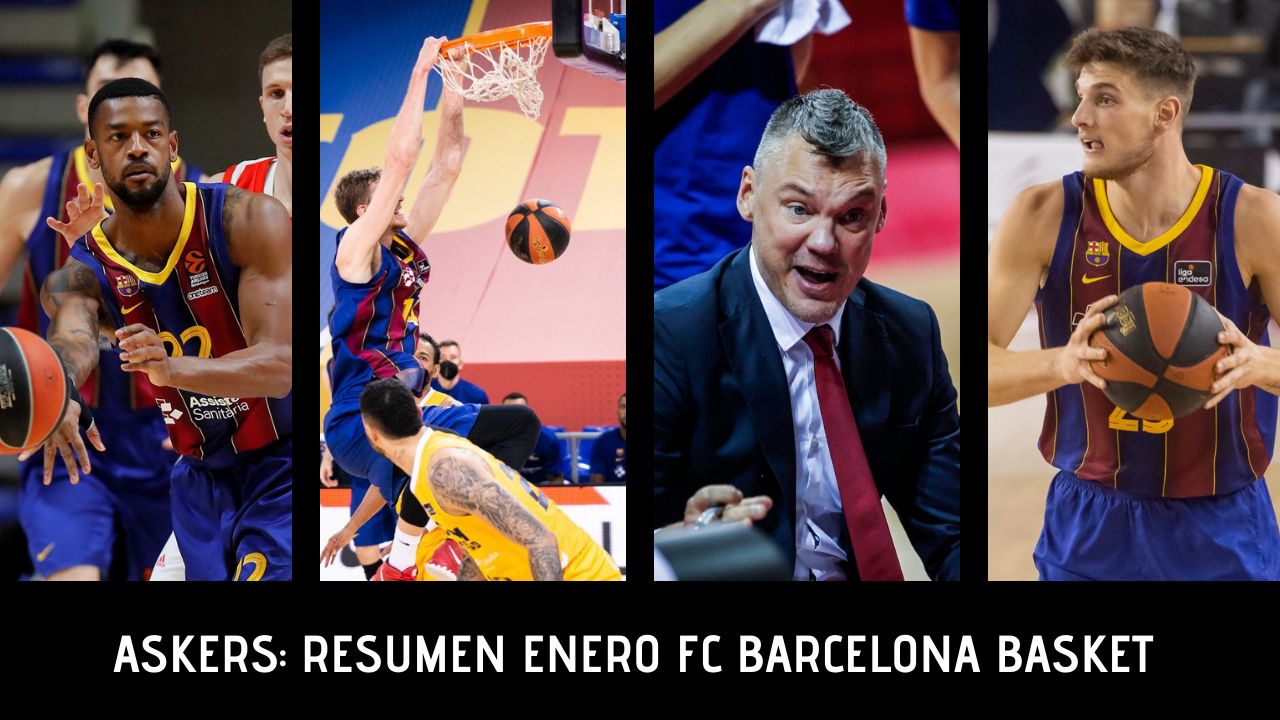 Resumen mes de Enero Barcelona Basket con Askers.tv